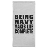 Being Navy Makes Life Complete - Hand Towel