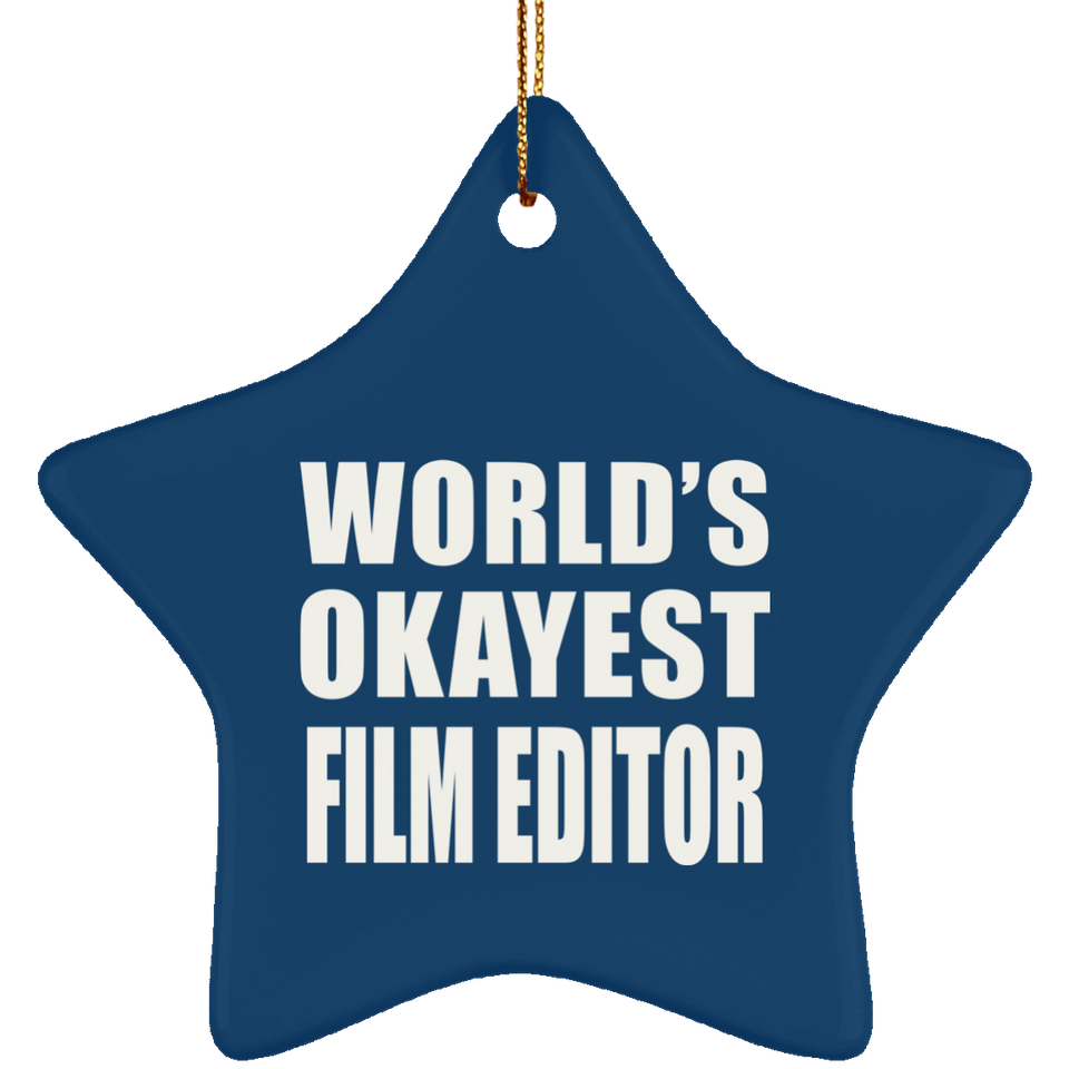 World's Okayest Film Editor - Star Ornament