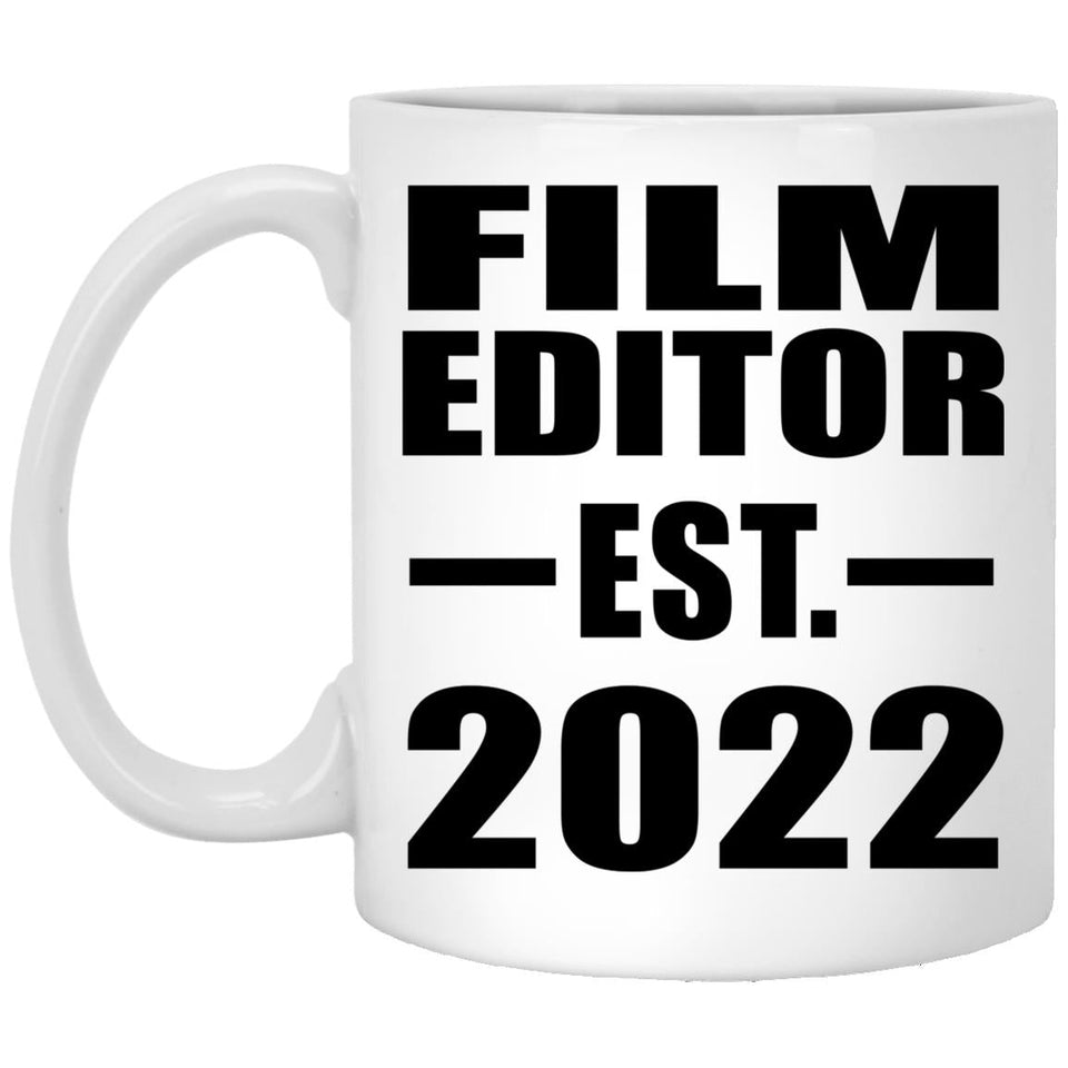 Film Editor Established EST. 2022 - 11oz Coffee Mug