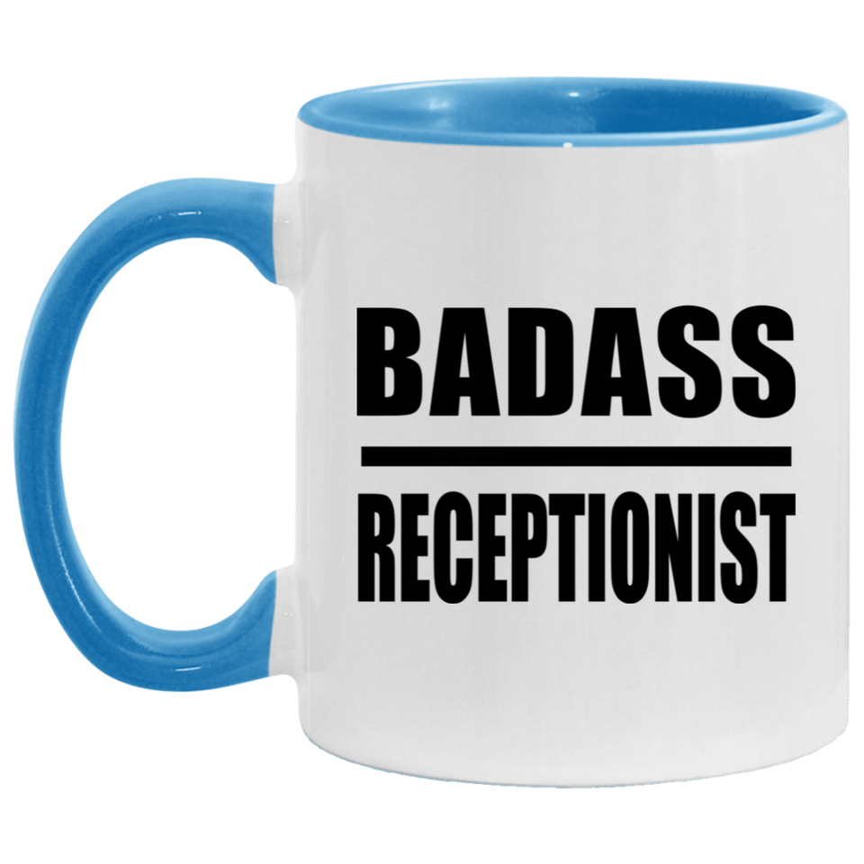 Badass Receptionist - 11oz Accent Mug Blue