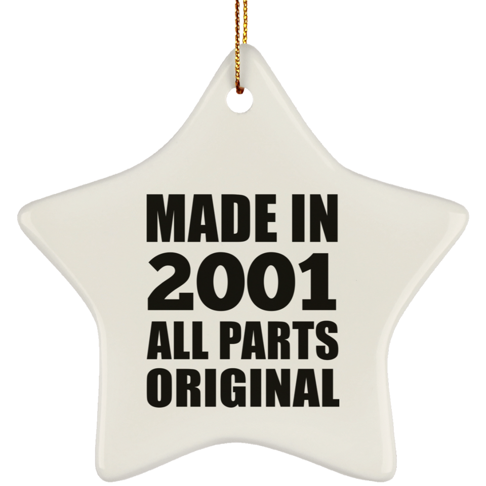 23rd Birthday Made in 2001 All Parts Original - Star Ornament