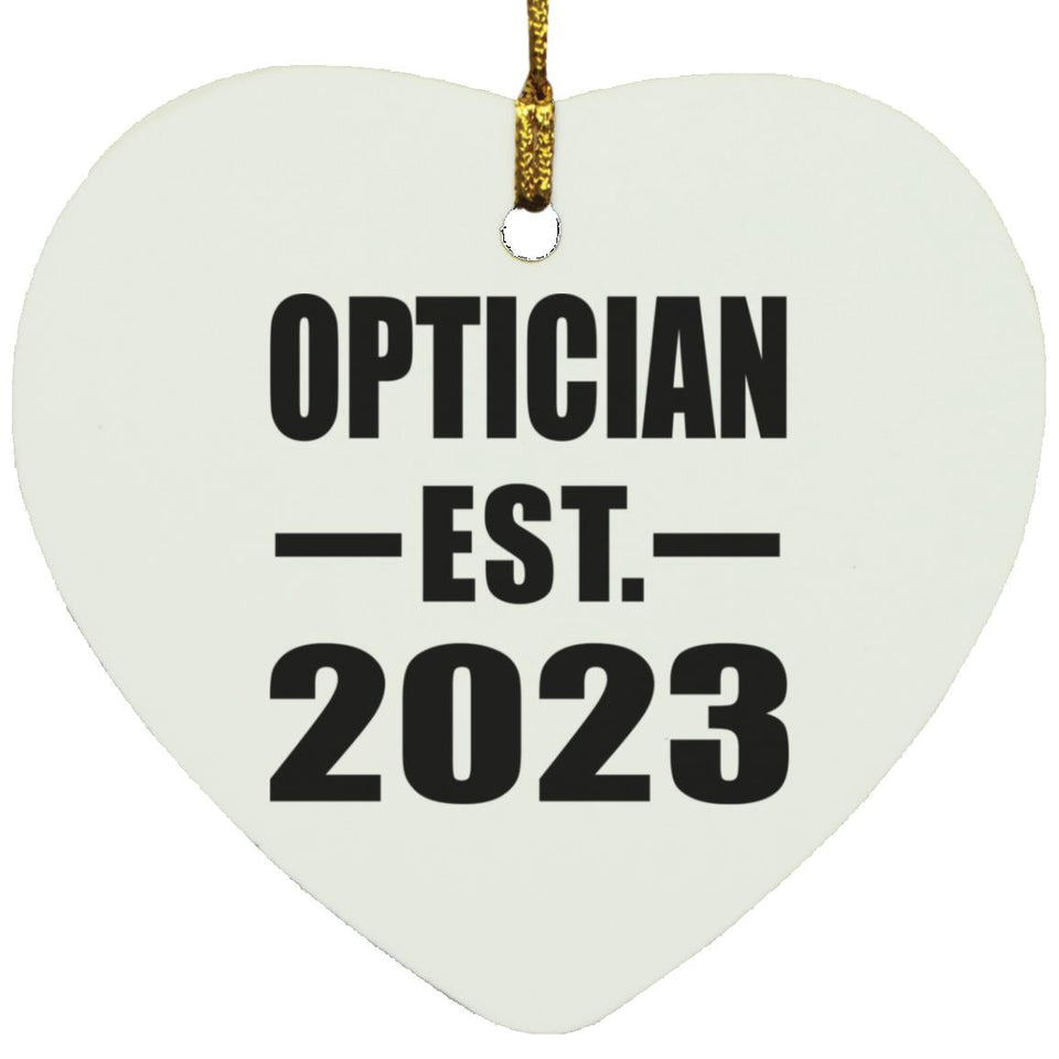Optician Established EST. 2023 - Heart Ornament
