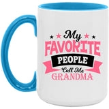 My Favorite People Call Me Grandma - 15oz Accent Mug Blue