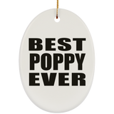 Best Poppy Ever - Oval Ornament