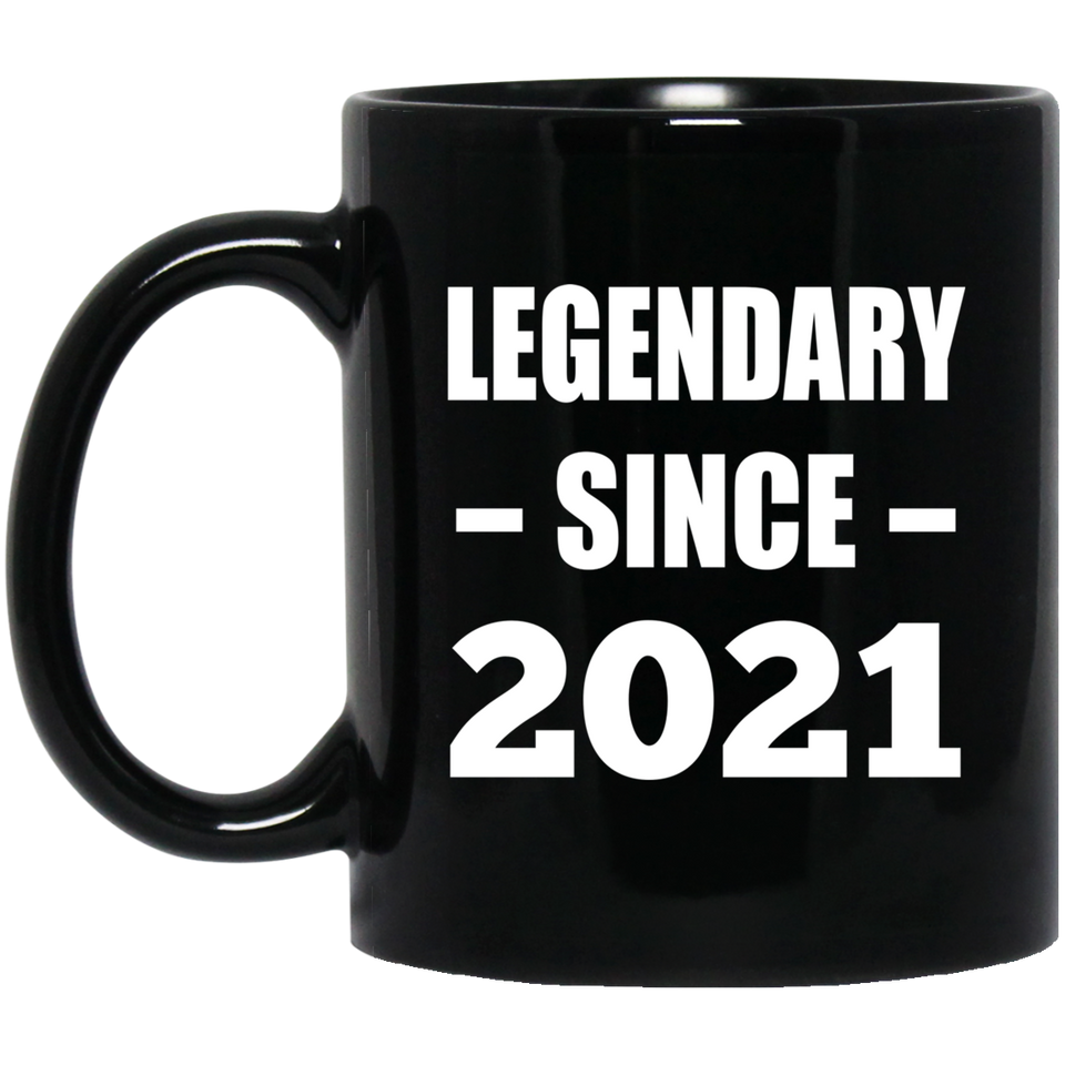 3rd Birthday Legendary Since 2021 - 11oz Coffee Mug Black