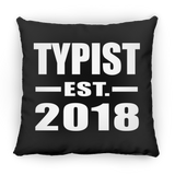 Typist Established EST. 2018 - Throw Pillow Black