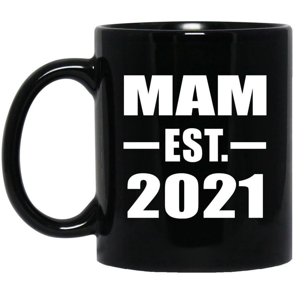 Mam Established EST. 2021 - 11oz Coffee Mug Black