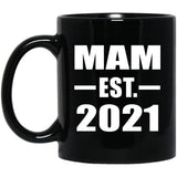 Mam Established EST. 2021 - 11oz Coffee Mug Black