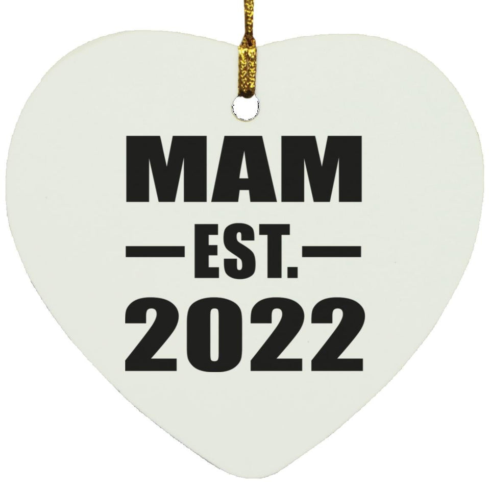 Mam Established EST. 2022 - Heart Ornament