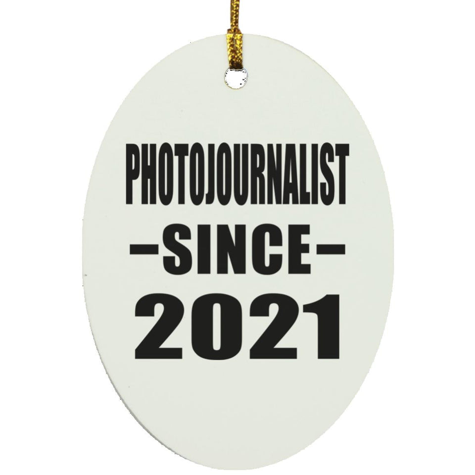 Photojournalist Since 2021 - Oval Ornament