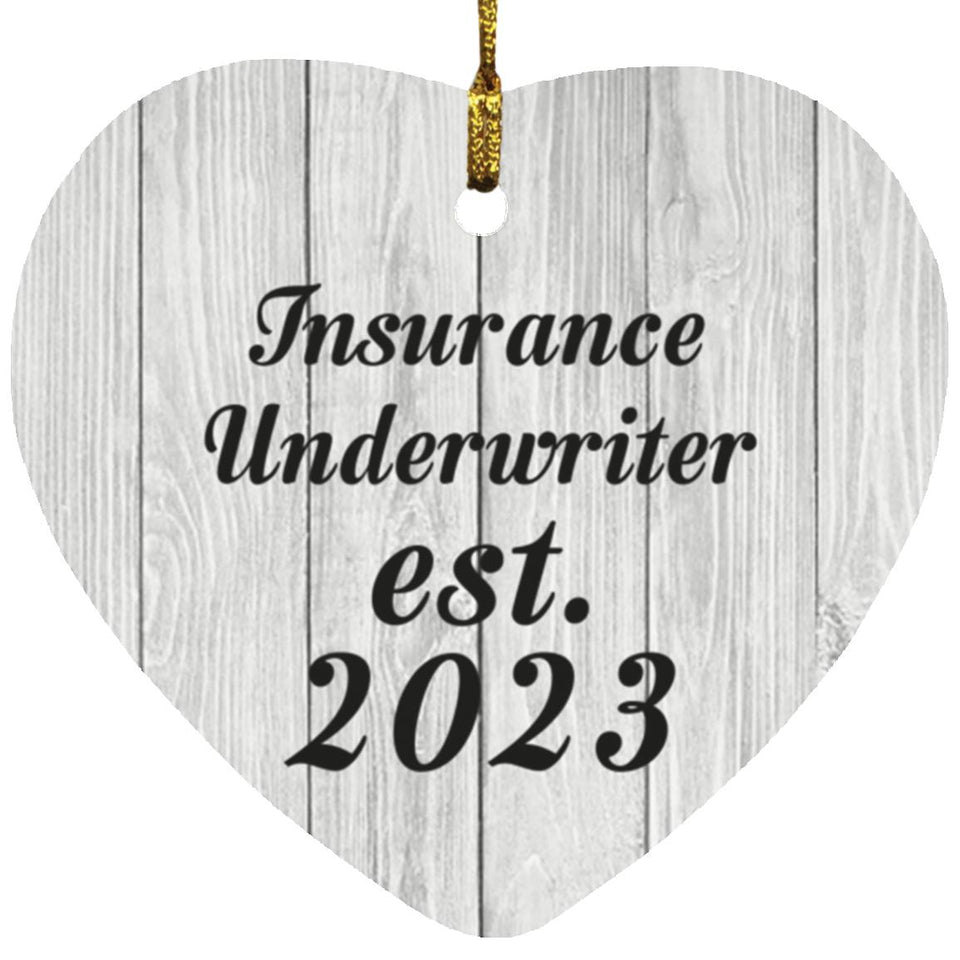 Insurance Underwriter Established Est. 2023 - Heart Ornament F