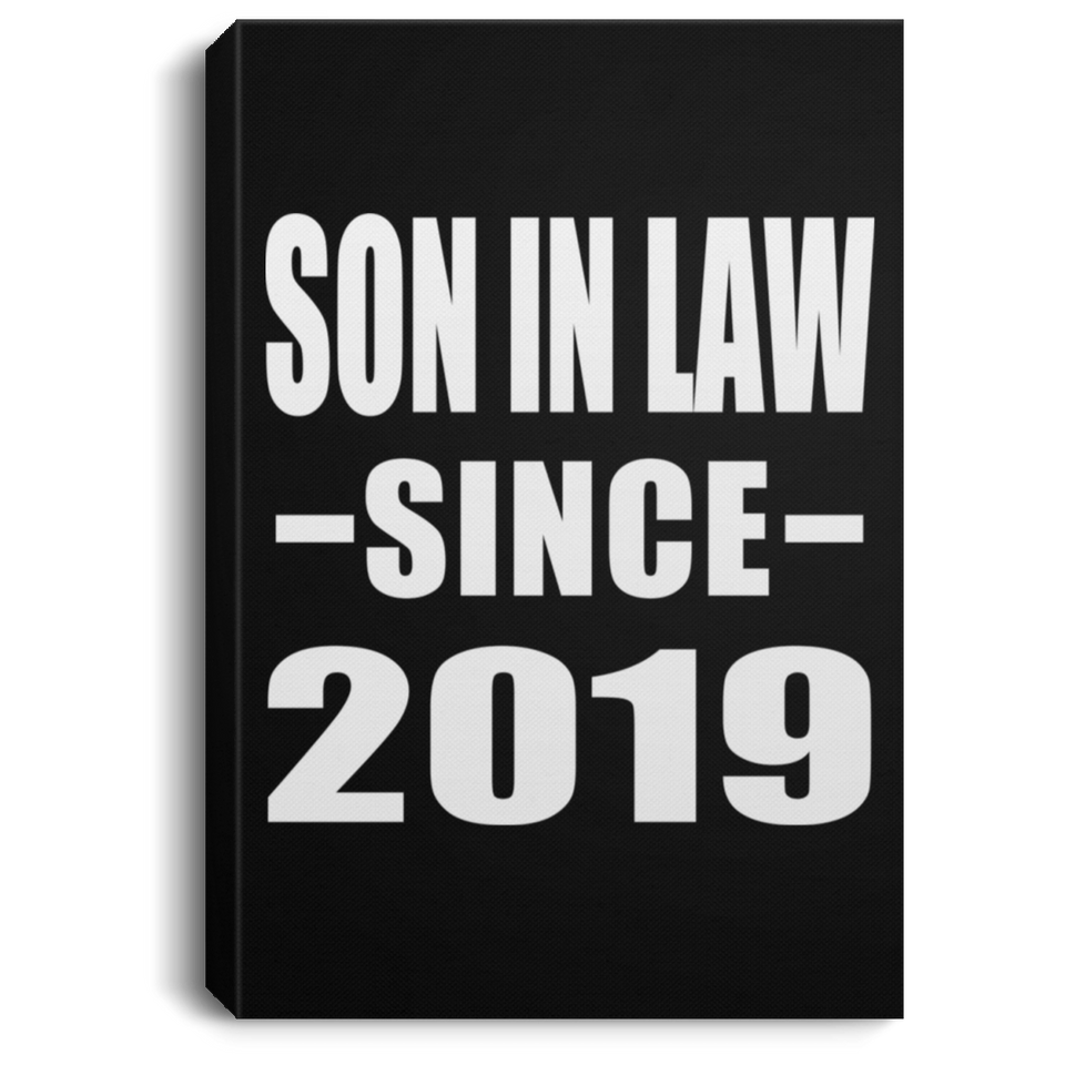 Son In Law Since 2019 - Canvas Portrait