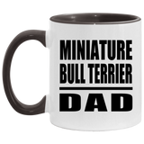 Miniature Bull Terrier Dad - 11oz Accent Mug Black