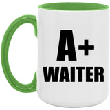 A+ Waiter - 15oz Accent Mug Green