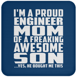 Proud Engineer Mom Of Awesome Son - Drink Coaster