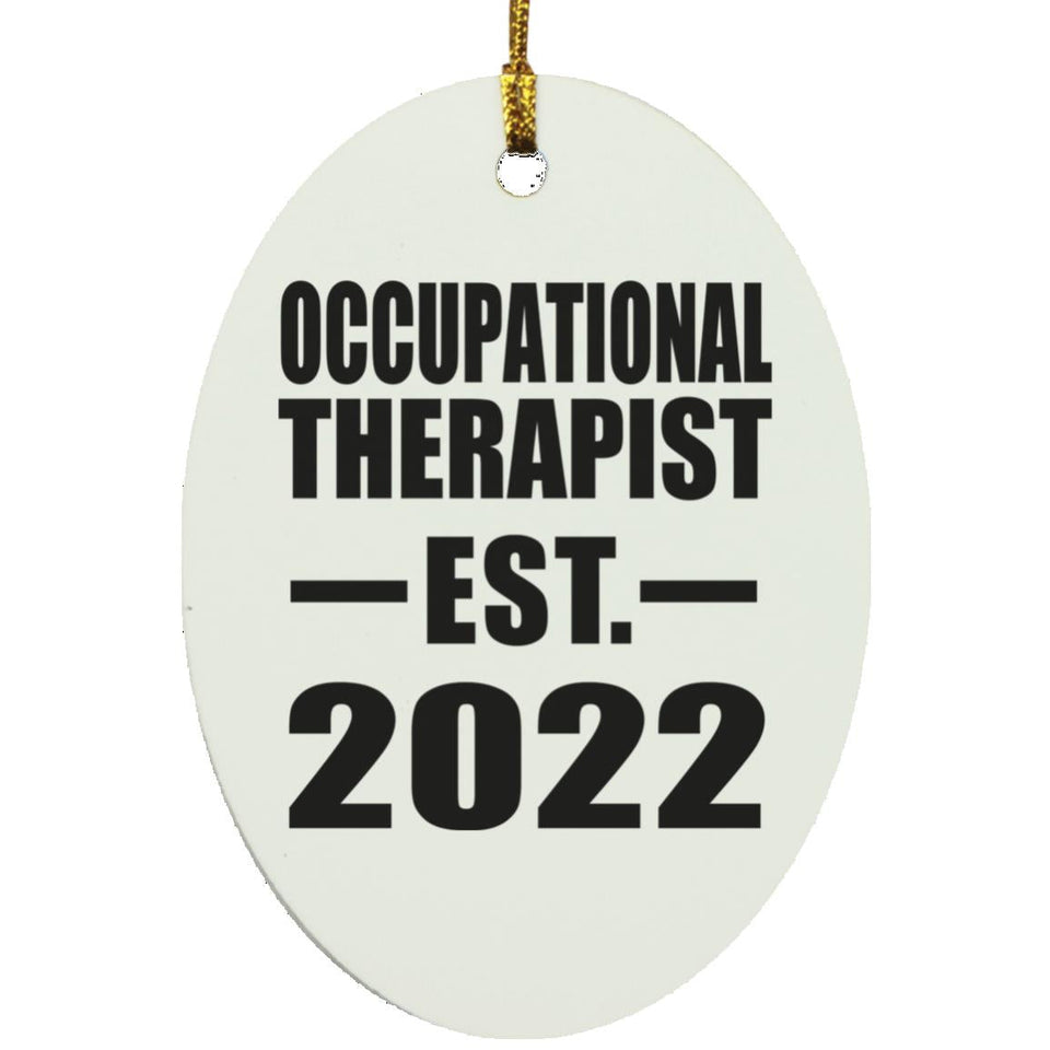 Occupational Therapist Established EST. 2022 - Oval Ornament