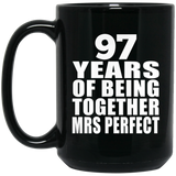 97th Anniversary 97 Years Of Being Mrs Perfect - 15 Oz Coffee Mug Black