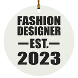 Fashion Designer Established EST. 2023 - Circle Ornament