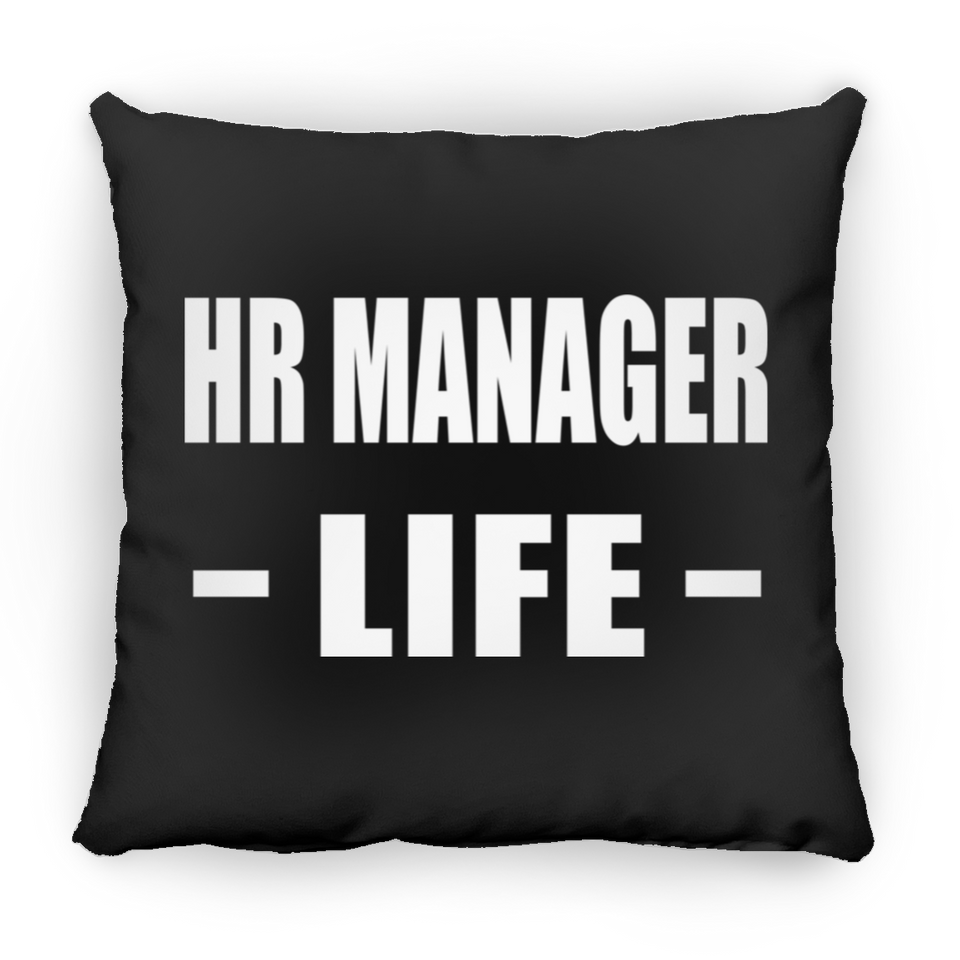 HR Manager Life - Throw Pillow Black