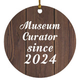 Museum Curator Since 2024 - Circle Ornament D