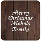 Merry Christmas Nichols Family - Drink Coaster D