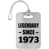 51st Birthday Legendary Since 1973 - Luggage Bag Tag