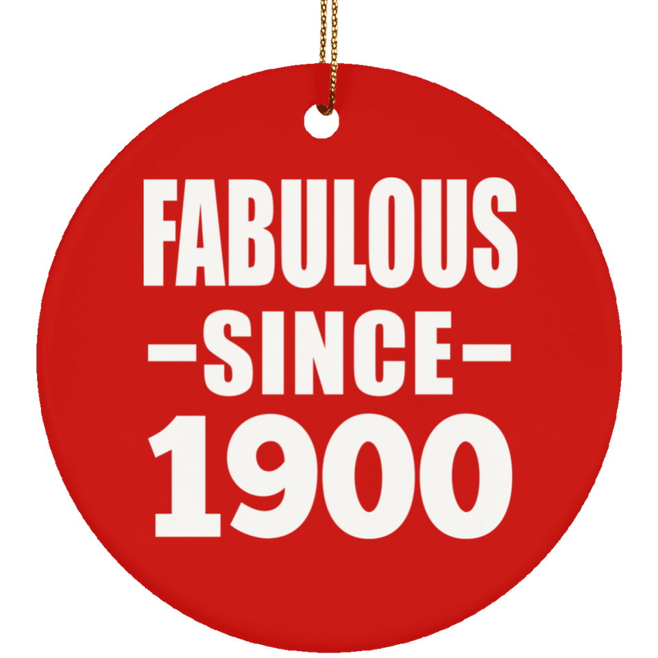 124th Birthday Fabulous Since 1900 - Circle Ornament