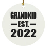 Grandkid Established EST. 2022 - Circle Ornament