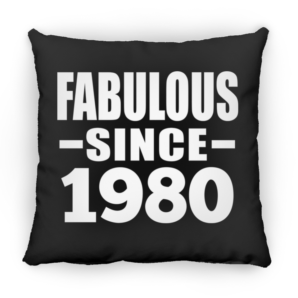 44th Birthday Fabulous Since 1980 - Throw Pillow Black