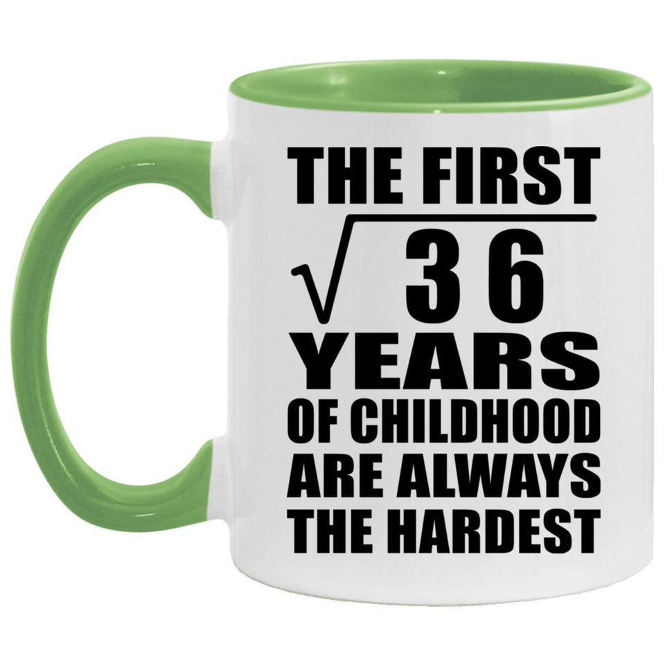 6th Birthday Square Root of 36 Years of Childhood - 11oz Accent Mug Green