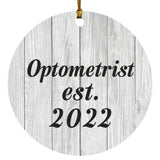 Optometrist Established Est. 2022 - Circle Ornament F