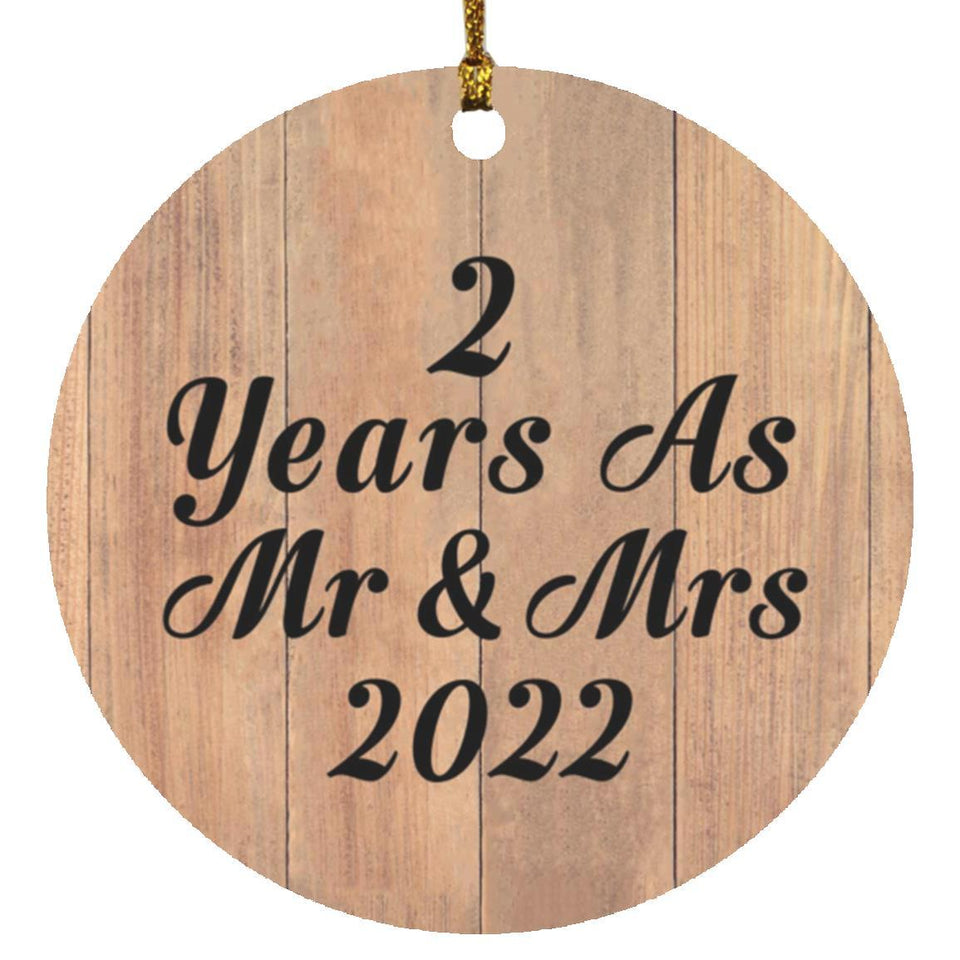 2 Years As Mr & Mrs 2022 - Circle Ornament C