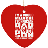 Proud Medical Technician Dad Of Awesome Son - Heart Ornament