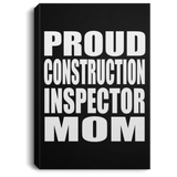 Proud Construction Inspector Mom - Canvas Portrait