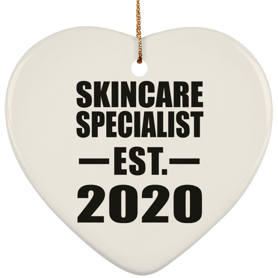 Skincare Specialist Established EST. 2020 - Heart Ornament
