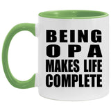 Being Opa Makes Life Complete - 11oz Accent Mug Green