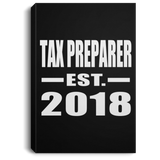 Tax Preparer Established EST. 2018 - Canvas Portrait