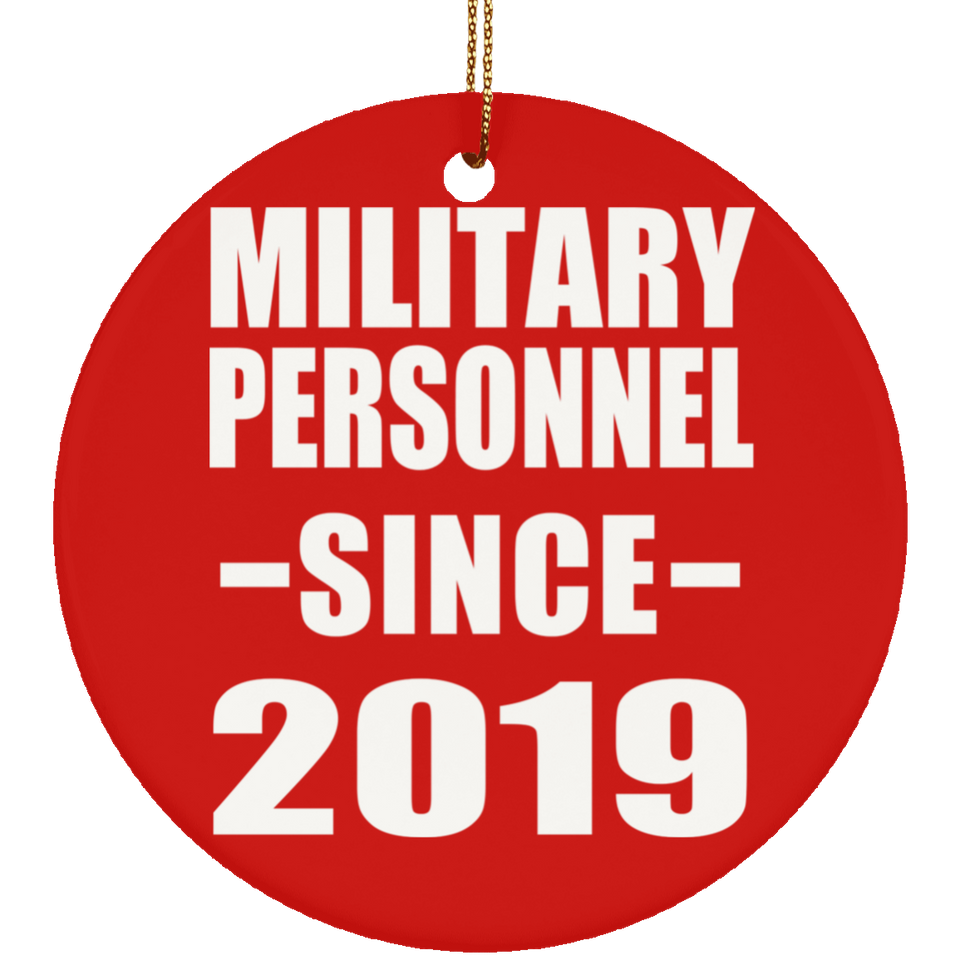 Military Personnel Since 2019 - Circle Ornament