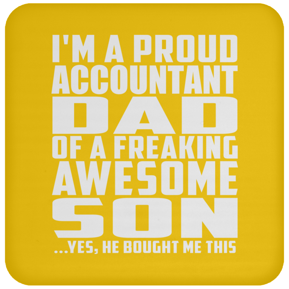 Proud Accountant Dad Of Awesome Son - Coaster