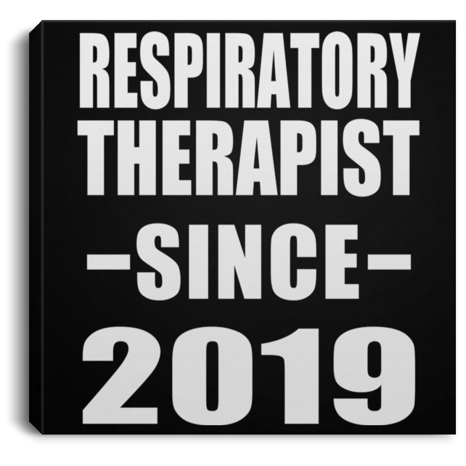 Respiratory Therapist Since 2019 - Canvas Square
