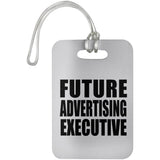 Future Advertising Executive - Luggage Bag Tag