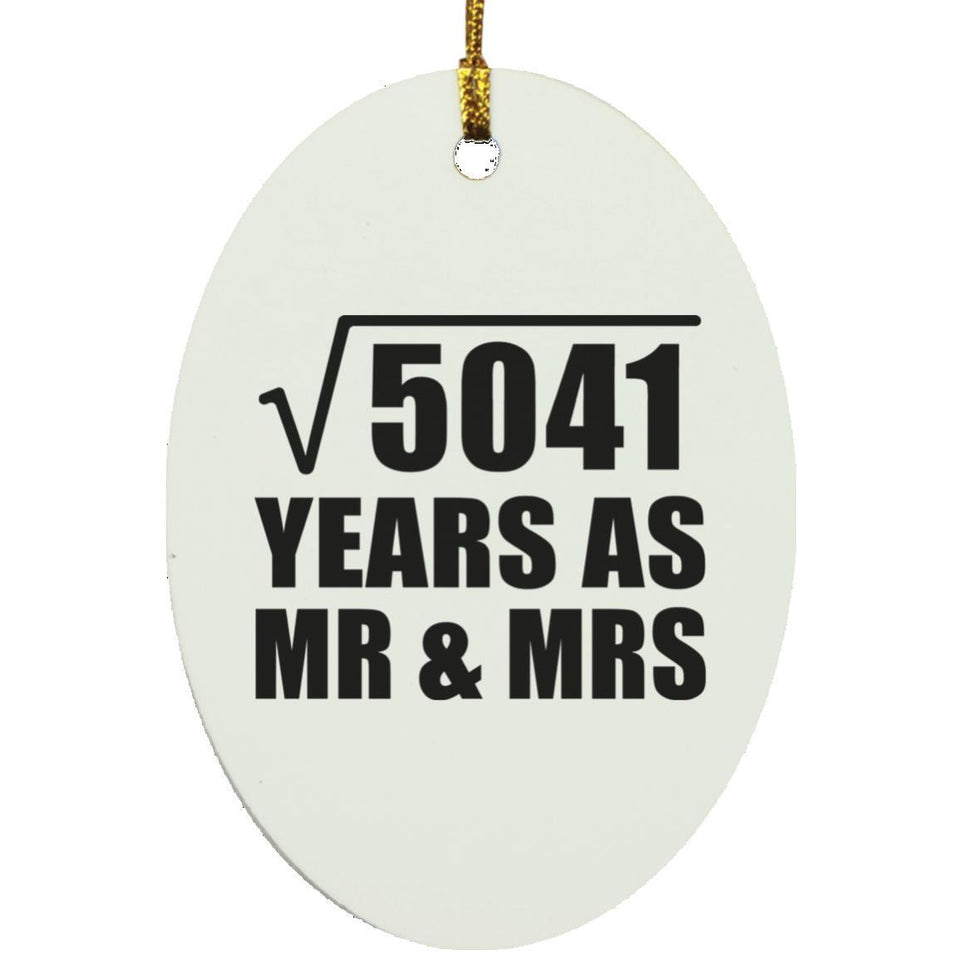 71st Anniversary Square Root of 5041 Years As Mr & Mrs - Oval Ornament