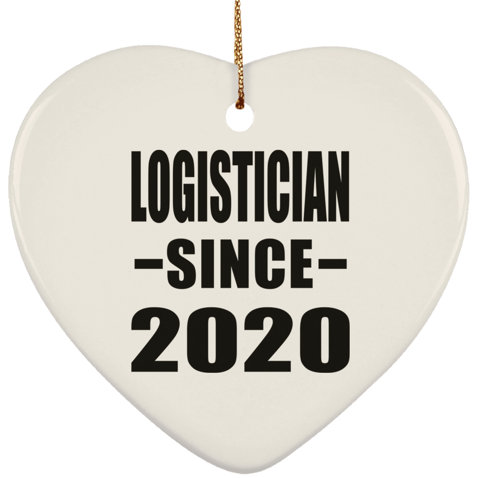 Logistician Since 2020 - Heart Ornament