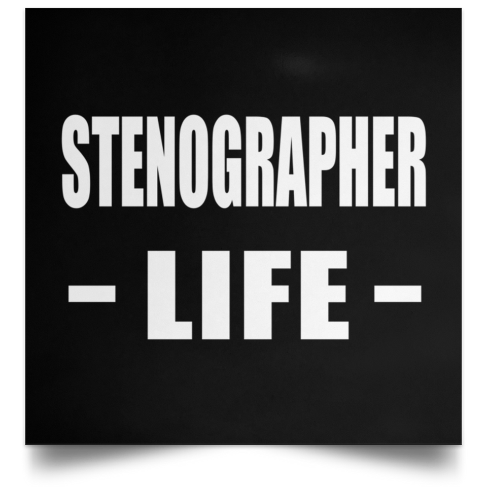 Stenographer Life - Poster Square