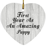 First Year As An Amazing Pappy - Heart Ornament F