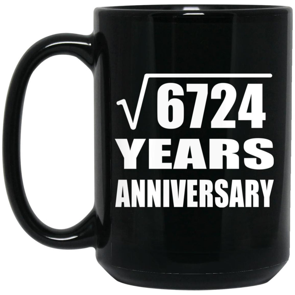 82nd Anniversary Square Root of 6724 Years Anniversary - 15oz Coffee Mug Black