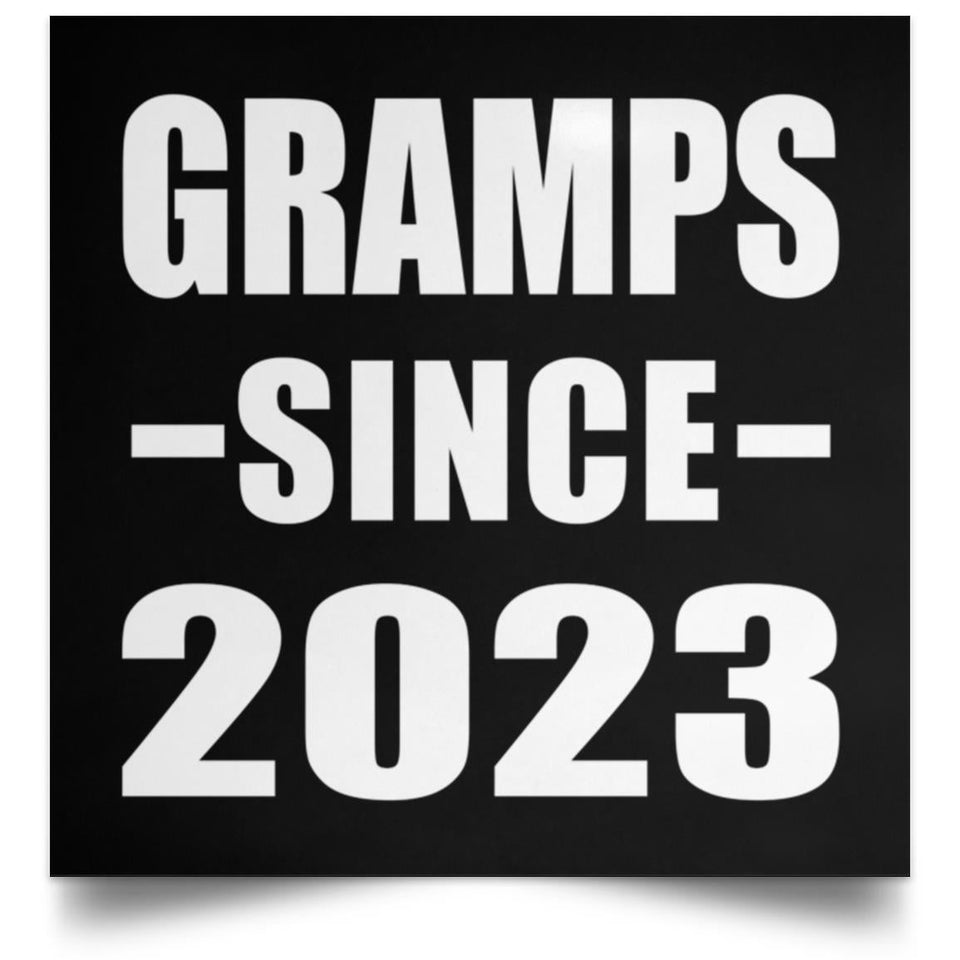 Gramps Since 2023 - Poster Square