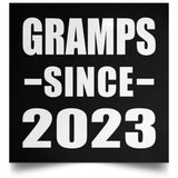 Gramps Since 2023 - Poster Square