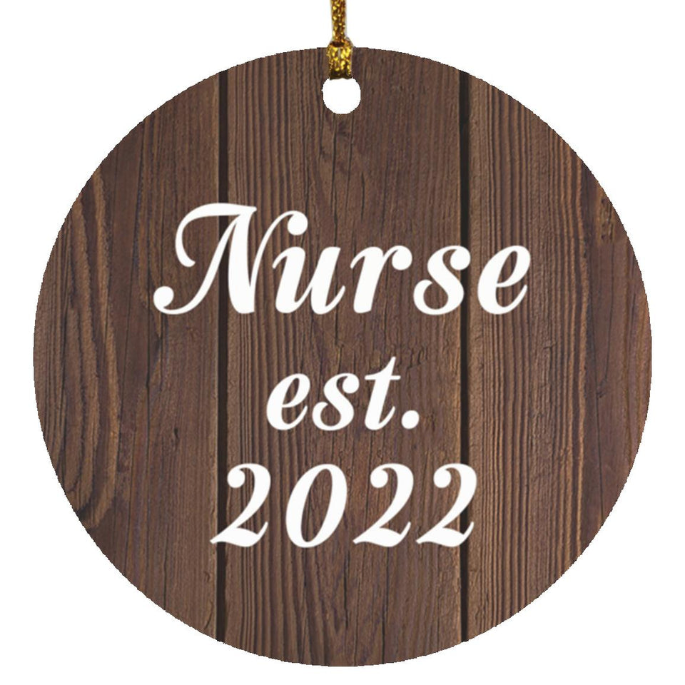 Nurse Established EST. 2022 - Circle Ornament D
