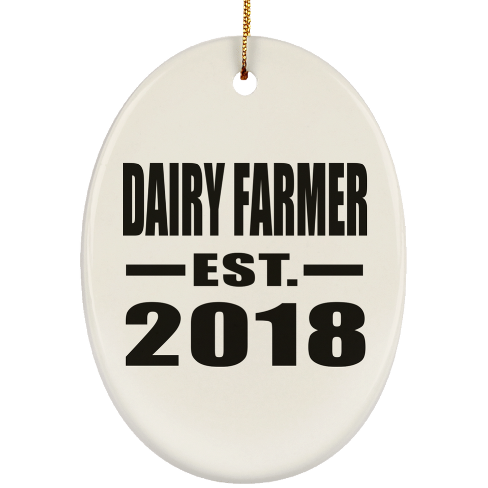 Dairy Farmer Established EST. 2018 - Oval Ornament